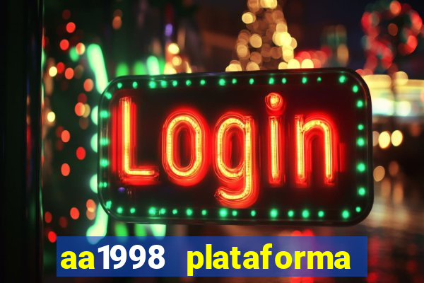 aa1998 plataforma de jogos