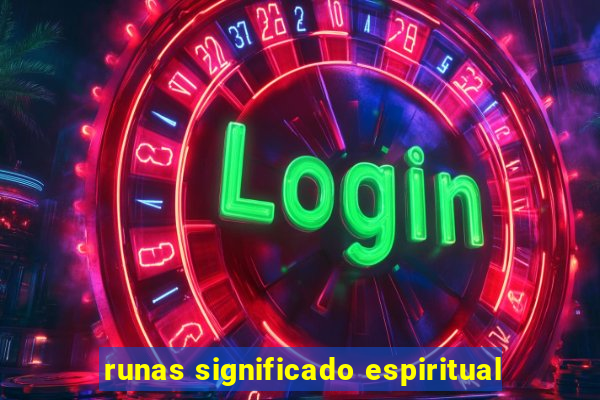 runas significado espiritual