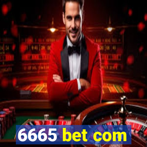 6665 bet com