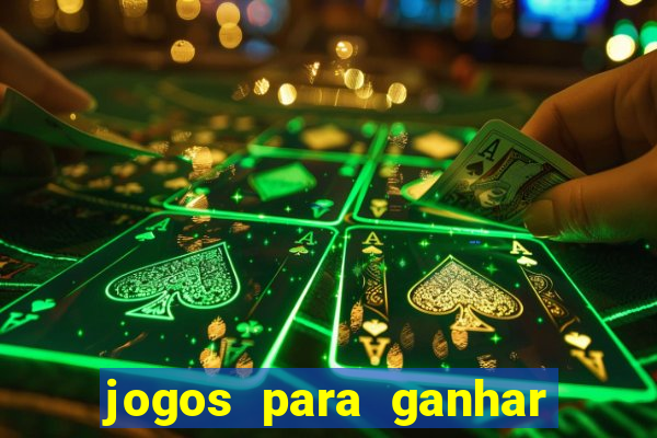 jogos para ganhar dinheiro sem deposito