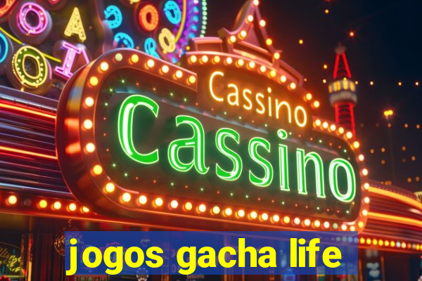 jogos gacha life