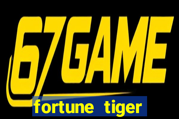 fortune tiger plataforma de 1 real