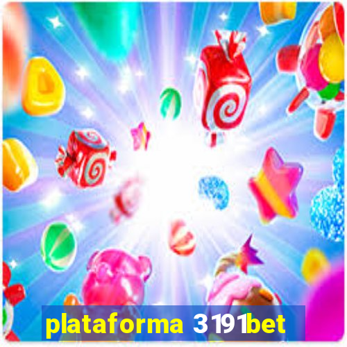 plataforma 3191bet