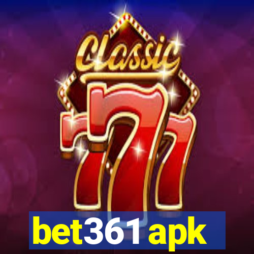 bet361 apk