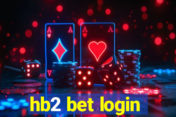 hb2 bet login