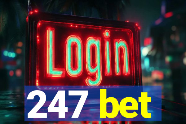 247 bet