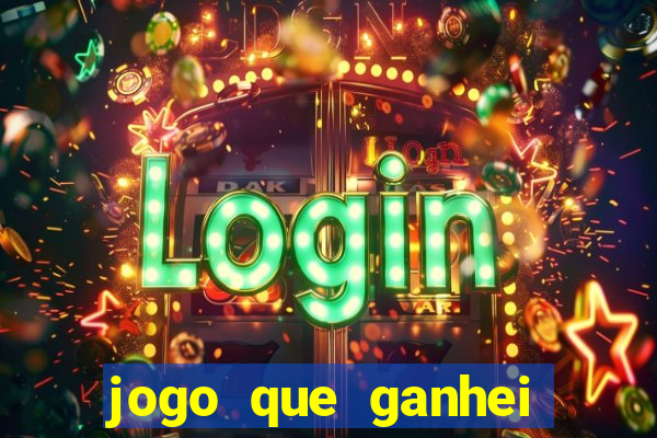 jogo que ganhei dinheiro de verdade