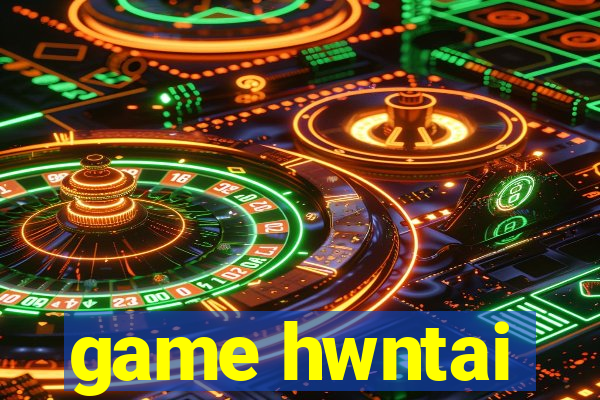 game hwntai