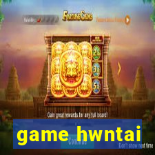 game hwntai