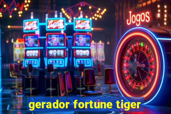 gerador fortune tiger