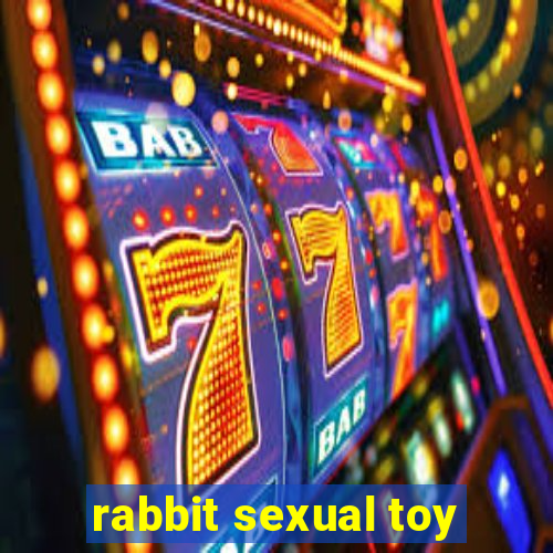 rabbit sexual toy