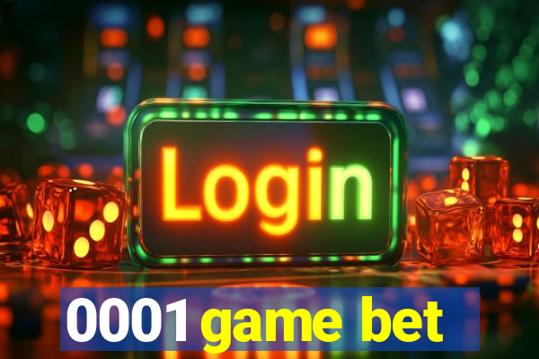 0001 game bet