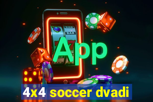 4x4 soccer dvadi