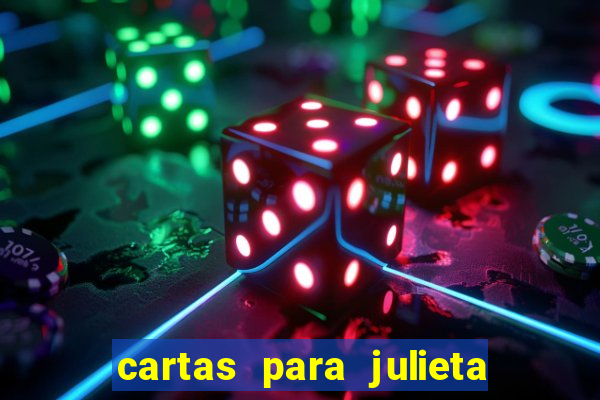 cartas para julieta download dublado hd