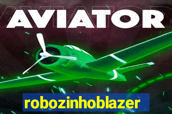 robozinhoblazer