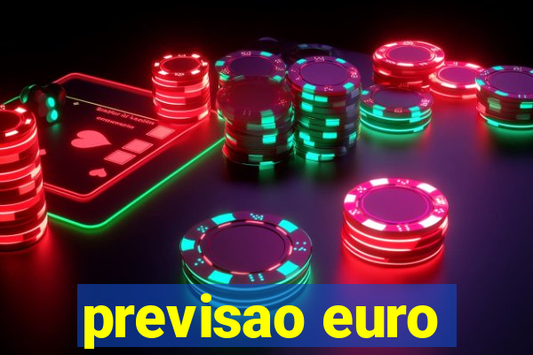 previsao euro