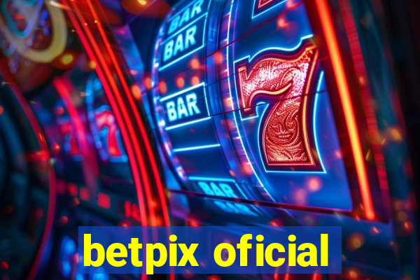 betpix oficial