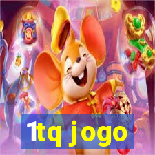 1tq jogo