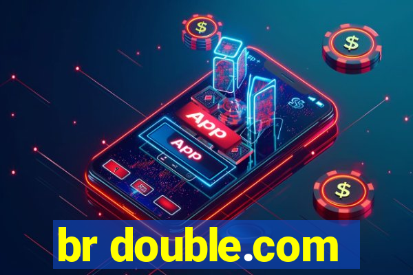 br double.com