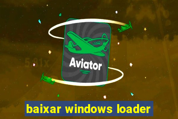 baixar windows loader