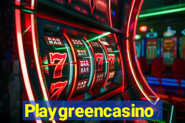 Playgreencasino