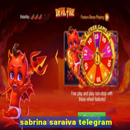 sabrina saraiva telegram