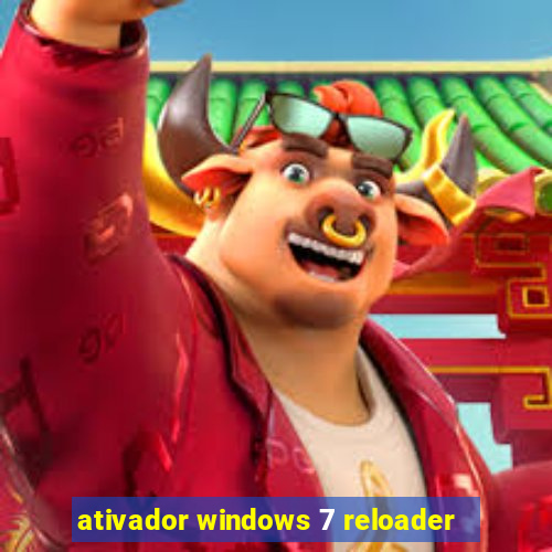 ativador windows 7 reloader