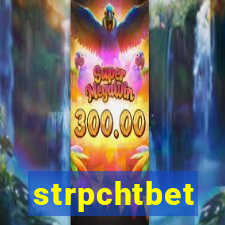 strpchtbet