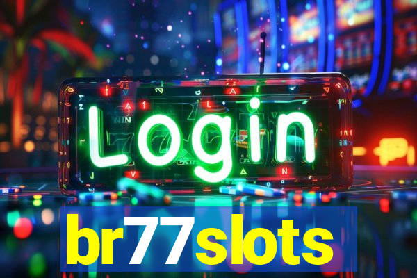 br77slots