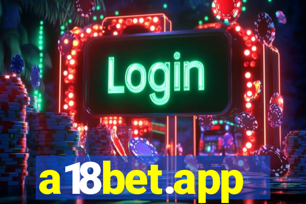 a18bet.app